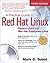 A Practical Guide to Red Hat Linux: Fedora Core and Red Hat Enterprise Linux