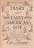 Diary of an Early American Boy