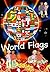 WORLD FLAGS FOR CHILDREN by HarperCollins WORLD FLAGS FOR CHILDREN by HarperCollins