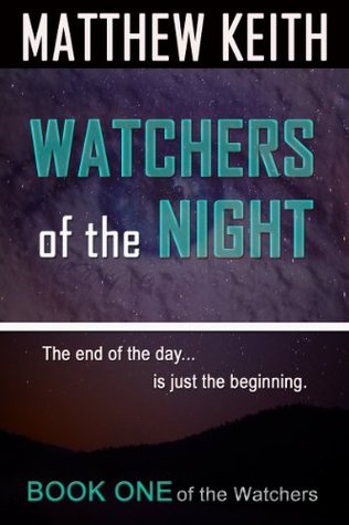 Watchers Of The Night By Matthew Keith