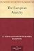 The European Anarchy by Goldsworthy Lowes Dickinson