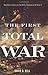 The First Total War: Napole...