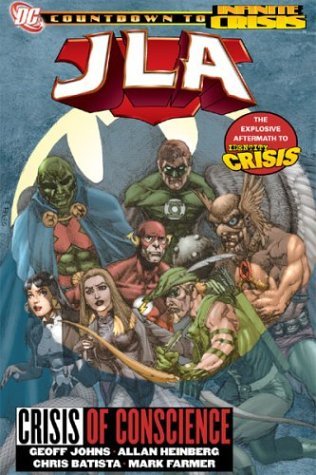 JLA, Vol. 18: Crisis of Conscience (Paperback)