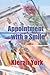 Appointment with a Smile