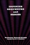 Infinite Sequences and Series (Dover Books on Mathematics) Infinite Sequences and Series (Dover Books on Mathematics)