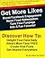 Get More Likes: Boost Facebook Engagement, NewsFeed Optimization, Turn Your Fan Page Into A Fan Favorite