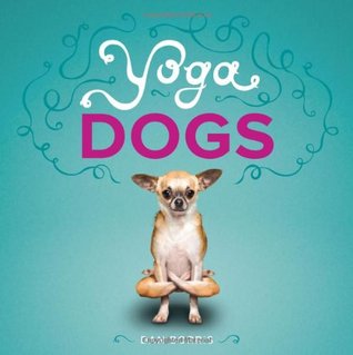 Yoga Dogs (Paperback)