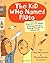 The Kid Who Named Pluto by Marc McCutcheon