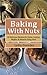 Baking With Nuts