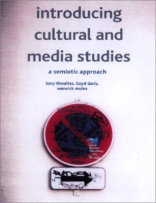 Introducing Cultural and Media Studies: A Semiotic Approach (Paperback)