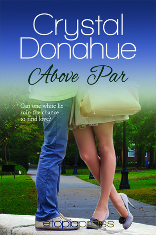 Above Par (Kindle Edition)