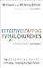 Effective Staffing for Vital Churches: The Essential Guide to Finding and Keeping the Right People