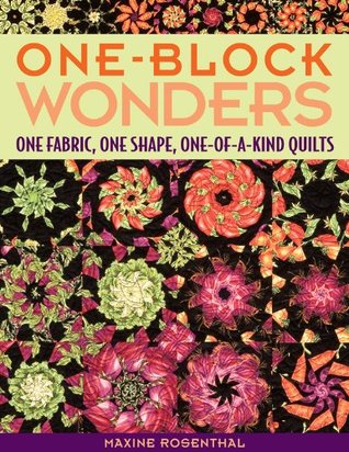 One Block Wonders: One Fabric, One Shape, One-of-a-Kind Quilts (Kindle Edition)