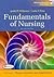 Fundamentals of Nursing, volumes 1 and 2 + Checklists + CD-ROM: Theory, Concepts, and Applications