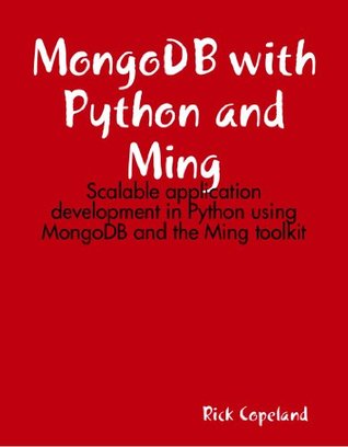 MongoDB with Python and Ming (Kindle Edition)