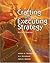 Crafting and Executing Strategy: Text and Readings [with Online Learning Center Access Code]