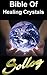Bible Of Healing Crystals