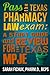 Pass the Texas Pharmacy Law Exam: A Study Guide and Review for the Texas MPJE