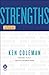Strengths by Ken   Coleman