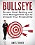 Bullseye: Maximize your productivity with proven time management and goal setting tips