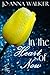 In the Heart of Now (A Heart Story Book 2)
