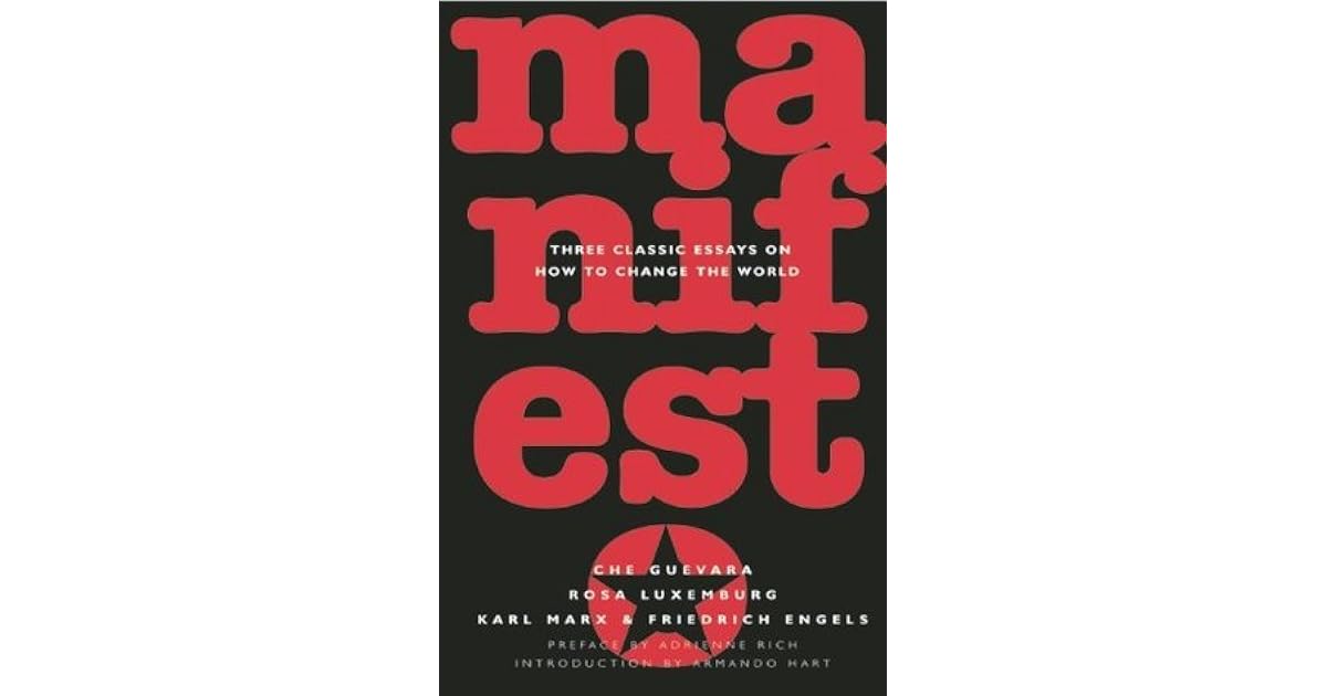 Manifesto three classic essays on how to change the world 06 image