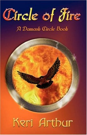 Circle of Fire  (Damask Circle, #1)