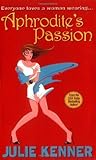 Aphrodite's Passion by Julie Kenner