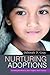 Nurturing Adoptions by Deborah D. Gray