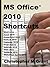 MS Office 2010 Shortcuts