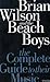 Complete Guide to the Music of the Beach Boys by Andrew G Doe