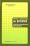 The Seventies: Th...