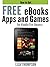 How to Get FREE eBooks, Apps and Games for Kindle Fire Owners