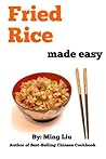 Fried Rice Made Easy (Chinese Homestyle Recipes) Fried Rice Made Easy (Chinese Homestyle Recipes)