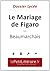 Le Mariage de Figaro - Beau...