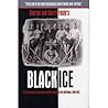 Book cover for Black Ice: The Lost History of the Colored Hockey League of the Maritimes, 1895-1925.