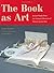 The Book as Art by Krystyna Wasserman