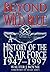 Beyond The Wild Blue A History Of The U.S. Air Force, 1947-1997 by Walter J. Boyne