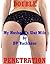 MY HUSBAND’S SLUT WIFE (A First Anal Sex Threesome Erotica St... by D.P. Backhaus