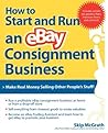 How to Start and Run an eBay Consignment Business
