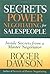 Secrets of Power Negotiating for Sales People: Inside Secrets from a Master Negotiator