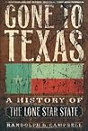 Gone to Texas: A History of the Lone Star State