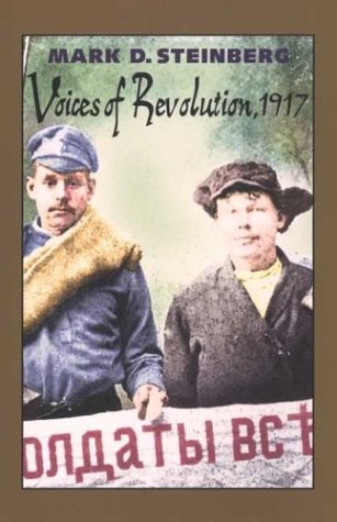 Voices of Revolution, 1917 (Paperback)