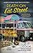 Death on Eat Street (Biscuit Bowl Food Truck Mystery, #1)