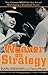 Weaver on Strategy: The Classic Work on the Art of Managing a Baseball Team