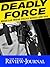 Deadly Force: When Las Vegas Police Shoot, and Kill