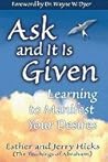 Ask and It is Given
