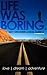 Life Was Boring - Why I Hitchhiked Across America by Kyung-Min Chang