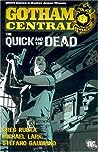 Gotham Central, Vol. 4: The Quick and the Dead