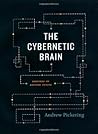 The Cybernetic Brain: Sketches of Another Future Book cover for The Cybernetic Brain: Sketches of Another Future
